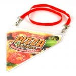 Pizza holder and red lanyard