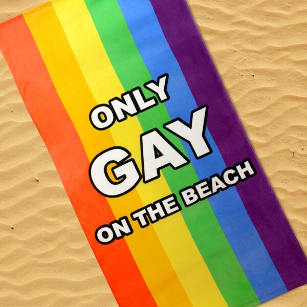 Rainbow Stripes ‘Only Gay On The Beach’ Towel (76 x 152cm)