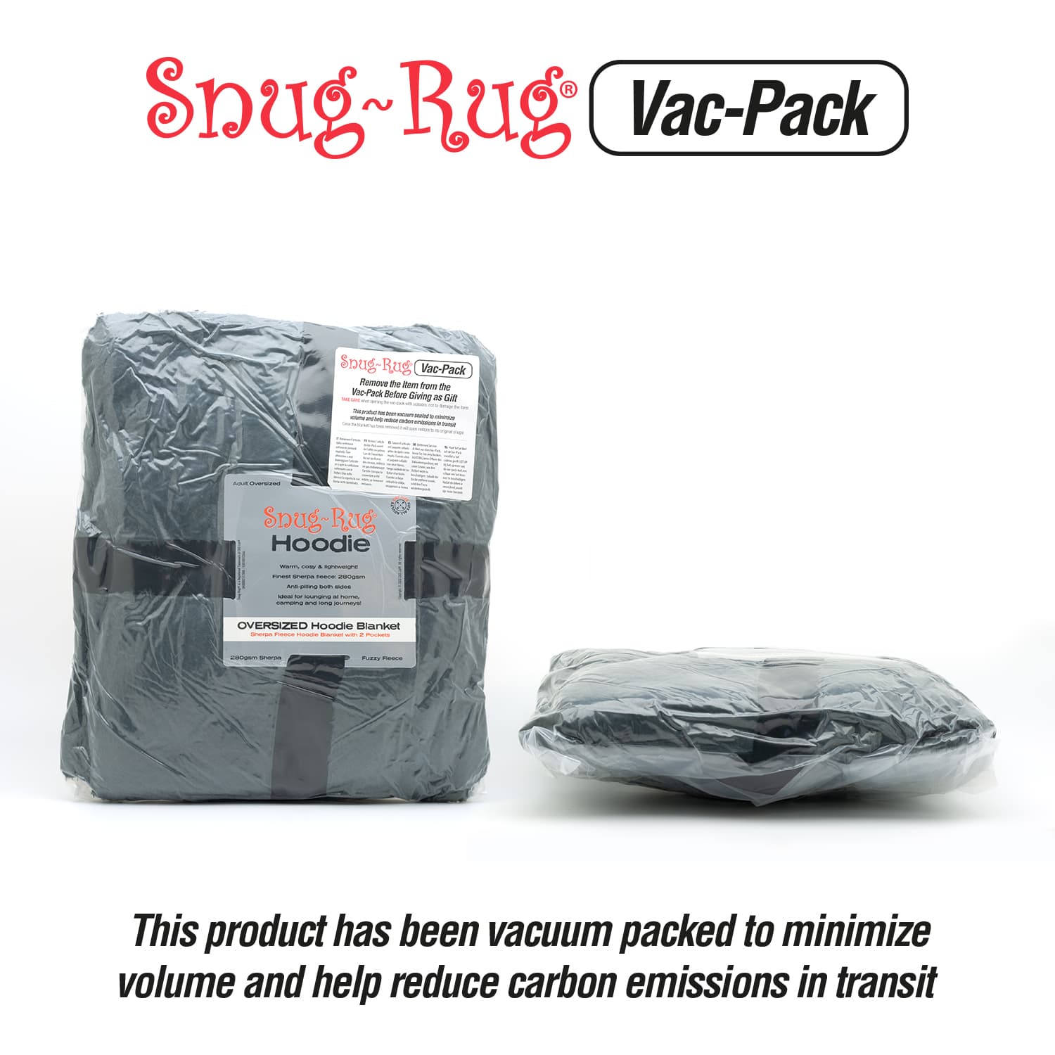Snug-Rug Hoodie Vac-Pack